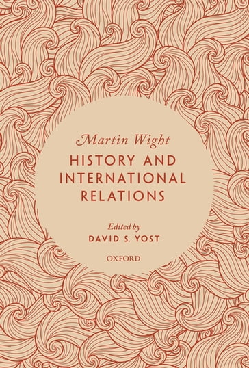 History and International Relations - Martin Wight