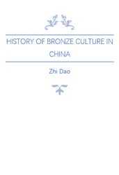 History of Bronze Culture in China