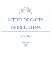 History of Capital Cities in China