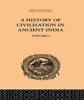 A History of Civilisation in Ancient India