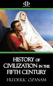 History of Civilization in the Fifth Century