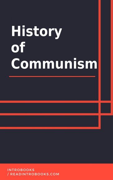 History of Communism - IntroBooks Team