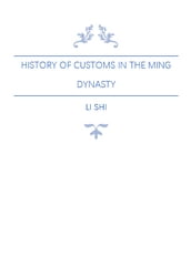 History of Customs in the Ming Dynasty