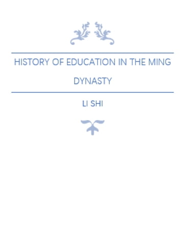 History of Education in the Ming Dynasty - Shi Li