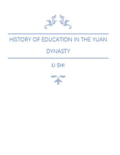 History of Education in the Yuan Dynasty