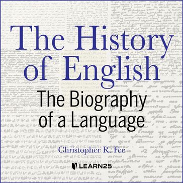 History of English, The - Christopher R. Fee