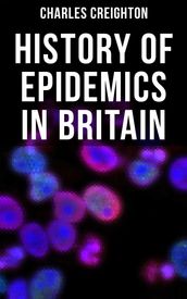 History of Epidemics in Britain