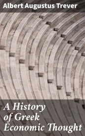 A History of Greek Economic Thought