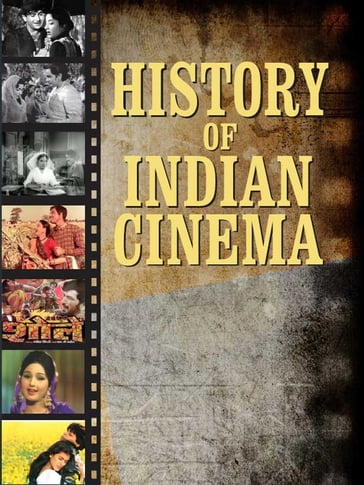 History of Indian Cinema - Renu Saran