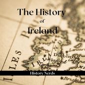 History of Ireland, The
