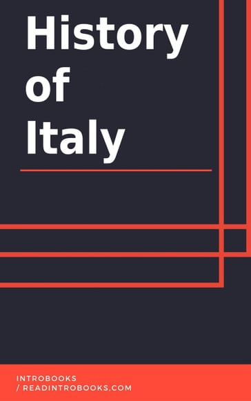 History of Italy - IntroBooks Team