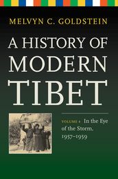 A History of Modern Tibet, Volume 4