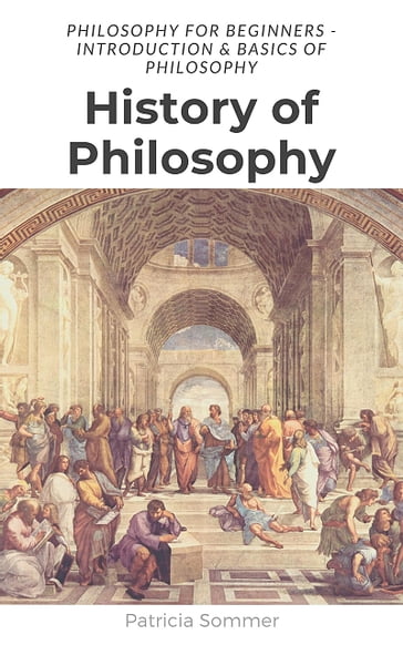 History of Philosophy - Patricia Sommer
