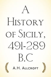 A History of Sicily, 491-289 B.C