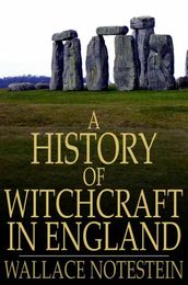 A History of Witchcraft in England