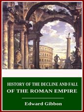 History of the Decline and Fall of the Roman Empire