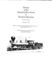 History of the Industrial Revolution in Western Maryland