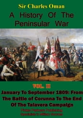 A History of the Peninsular War, Volume II January to September 1809