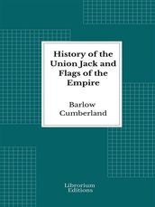 History of the Union Jack and Flags of the Empire