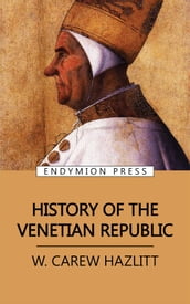 History of the Venetian Republic