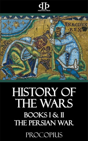 History of the Wars - Procopius