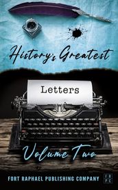 History s Greatest Letters - Volume II