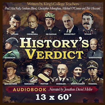 History's Verdict - BOB HOWARD - Graham Birrell - Michael O