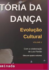 História Da Dança Evolução Cultural