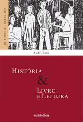 História & Livro e Leitura