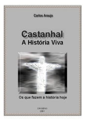 História Viva De Castanhal - Biografias