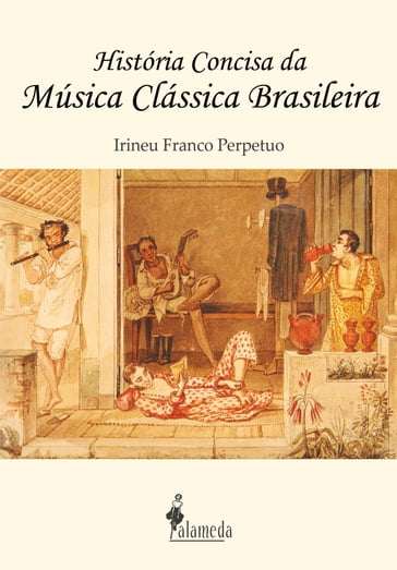 História concisa da música clássica brasileira - Irineu Franco Perpetuo