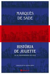 História de Juliette ou as Prosperidades do Vício