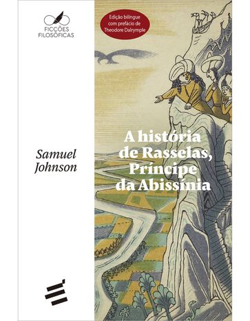 A História de Rasselas, Príncipe da Abissínia - Samuel Johnson