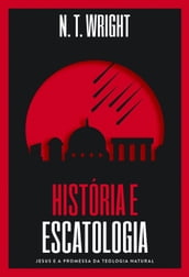 História e Escatologia