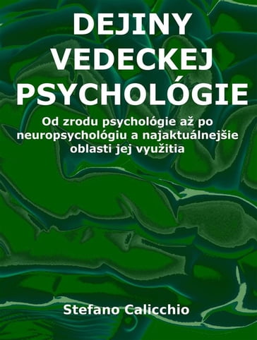 História vedeckej psychológie - Stefano Calicchio