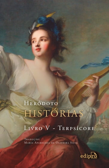 Histórias  Livro V  Terpsícore - Heródoto