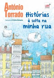 Histórias à Solta na Minha Rua