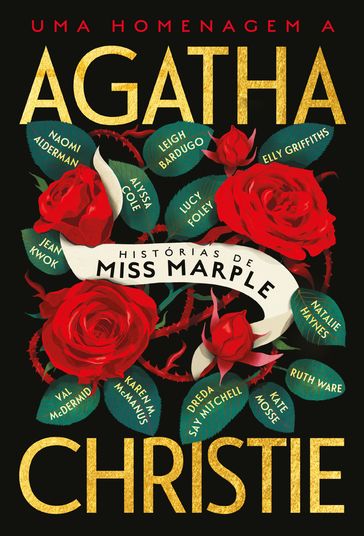 Histórias de Miss Marple - Agatha Christie - Alyssa B. Cole - Lucy Foley - Naomi Alderman - Leigh Bardugo - Elly Griffiths - Natalie Haynes - Jean Kwok - Val McDermid - Karen M. McManus - Dreda Say Mitchell - Kate Mosse - Ruth Ware