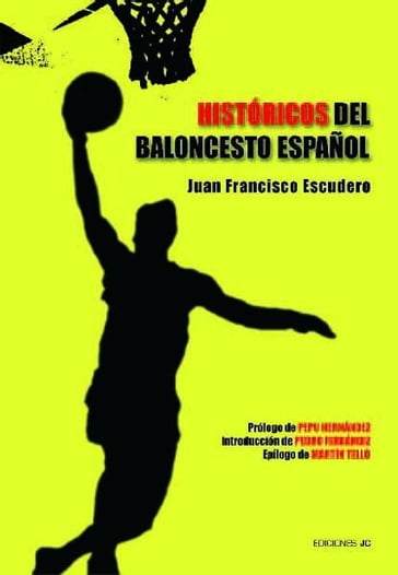 Históricos del baloncesto español - Juan Francisco Escudero Sánchez