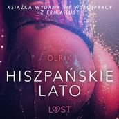 Hiszpaskie lato - opowiadanie erotyczne