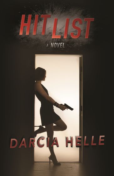 Hit List - Darcia Helle