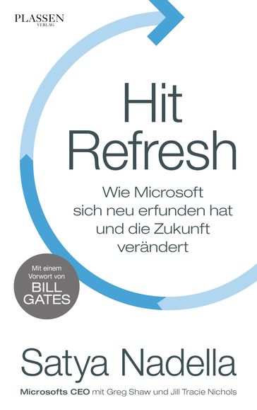 Hit Refresh - Greg Shaw - Jill Tracie Nichols - Satya Nadella