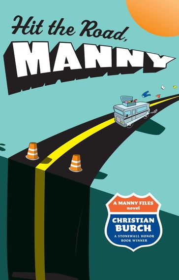 Hit the Road, Manny - Christian Burch