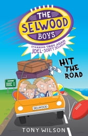 Hit the Road (The Selwood Boys, #3)