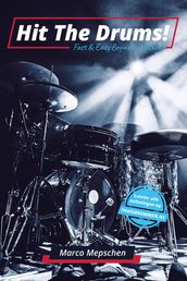 Hit the drums! - Leren drummen voor beginners - Drumboek met online audio - E-book