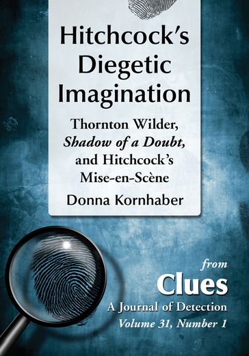 Hitchcock's Diegetic Imagination - Donna Kornhaber