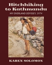 Hitchhiking to Kathmandu