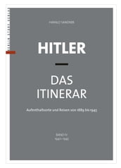 Hitler Das Itinerar (Band IV)