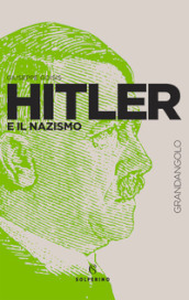 Hitler e il nazismo