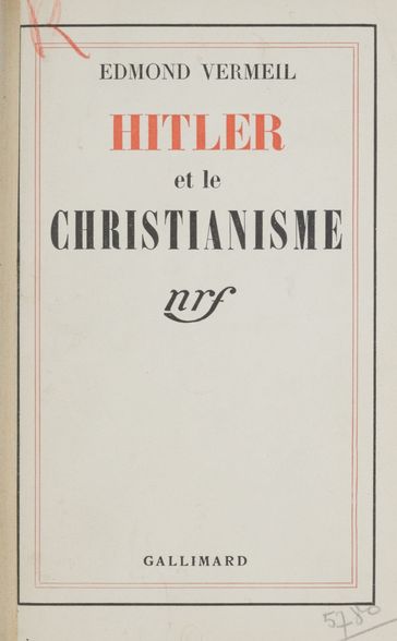 Hitler et le christianisme - Edmond Vermeil